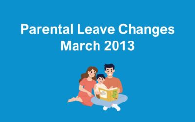 Parental Leave Changes March 2013