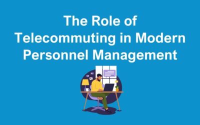 The Role of Telecommuting in Modern Personnel Management