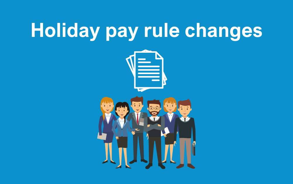 Holiday pay rule changes