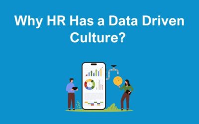 Why HR Has a Data Driven Culture