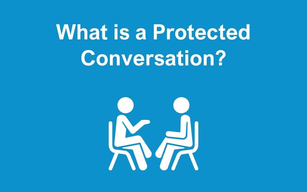 What is a Protected Conversation