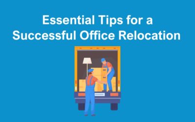 Essential Tips for a Successful Office Relocation