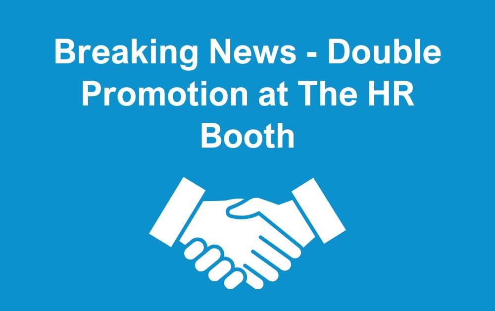 double promotion at The HR Booth