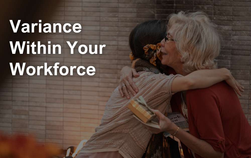 variance within your workforce