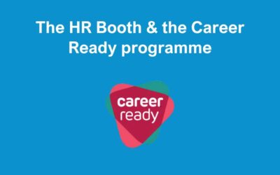 The HR Booth supporting the Career Ready programme