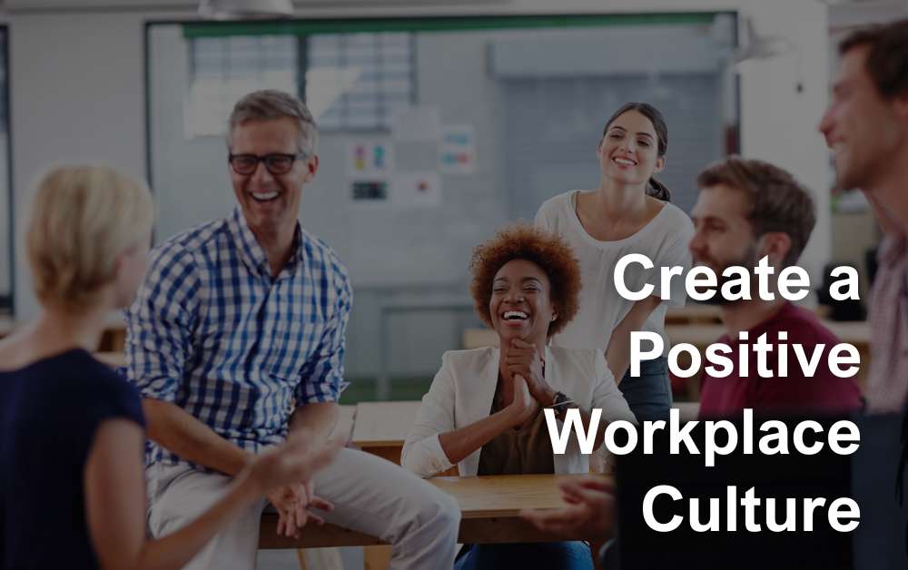 positive workplace culture