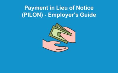 Payment in Lieu of Notice (PILON) – Employer’s Guide