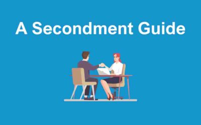 Secondment Guide: What They Are and How They Work