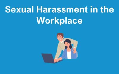 Sexual Harassment in the Workplace