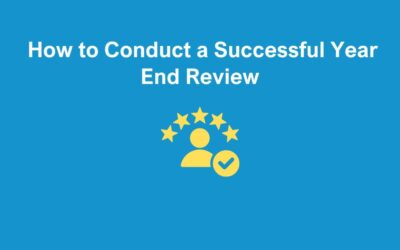 How to Conduct a Successful Year End Review