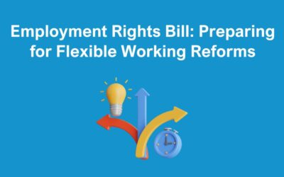 Employment Rights Bill: Preparing for Flexible Working Request Reforms