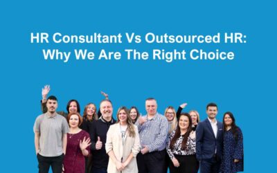 HR Consultant Vs Outsourced HR: Why We Are The Right Choice