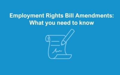 Employment Rights Bill Amendments: What you need to know